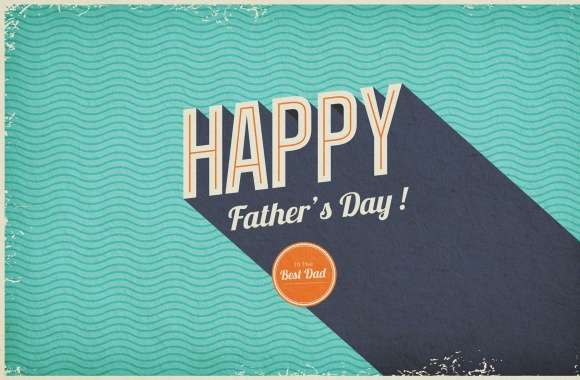 Father s Day wallpapers hd quality