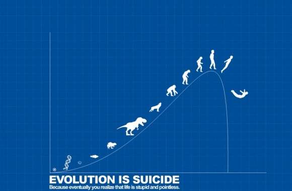 Evolution is Suicide