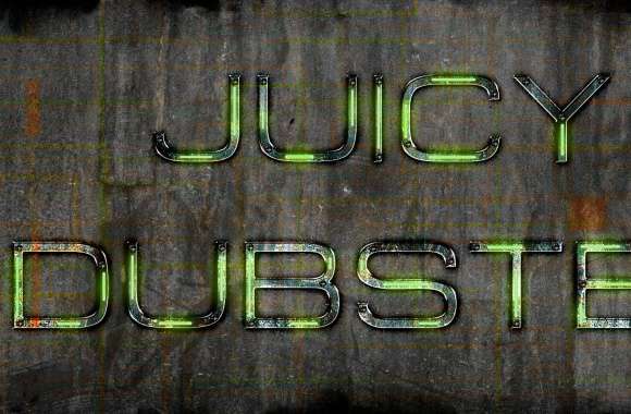Juicy Dubstep