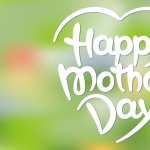 Mother s Day new wallpapers