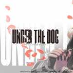 Under The Dog pic