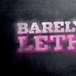 Barely Lethal hd