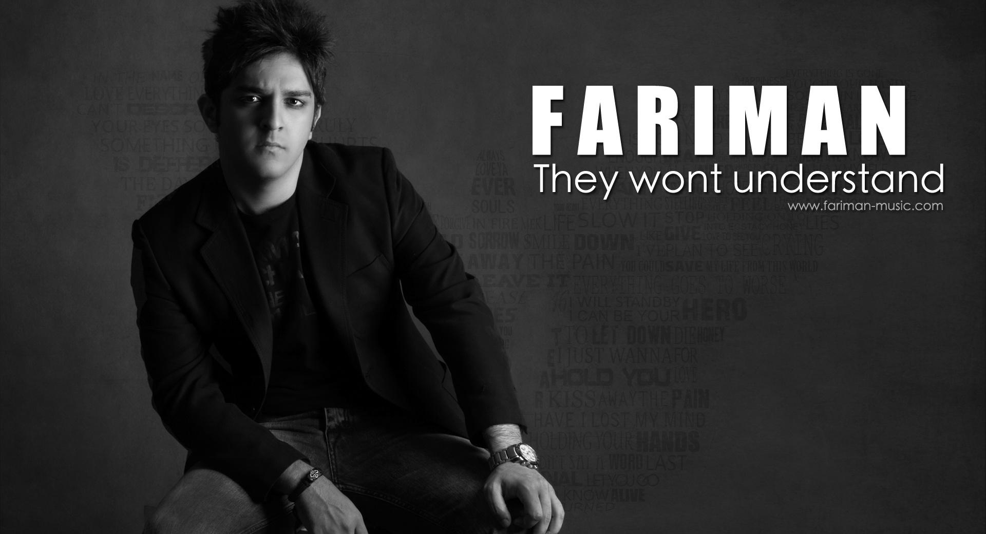 Fariman - They Wont Understand at 1600 x 1200 size wallpapers HD quality