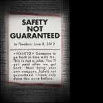 Safety Not Guaranteed new wallpapers