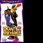 Dont Be a Menace to South Central While Drinking Your Juice in the Hood hd desktop
