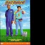 Half Baked high definition wallpapers