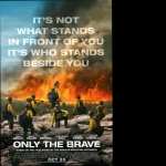 Only the Brave high definition photo