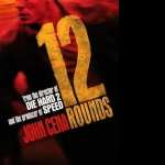 12 Rounds high definition photo
