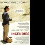 Incendies new photos