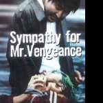 Sympathy for Mr. Vengeance hd photos