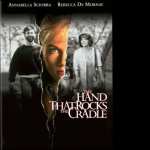The Hand That Rocks the Cradle hd photos