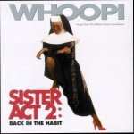 Sister Act 2 Back in the Habit new wallpapers