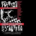 Coffee and Cigarettes download wallpaper