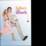 Failure to Launch wallpapers for android