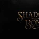 Shadow and Bone free wallpapers