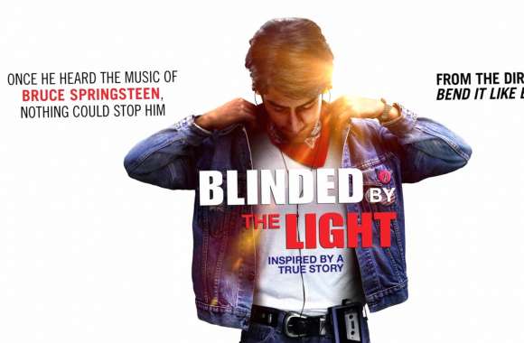 Blinded by the Light wallpapers hd quality