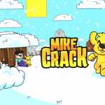 Mikecrack free wallpapers