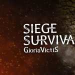 Siege Survival Gloria Victis wallpapers for android
