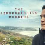 The Pembrokeshire Murders free wallpapers