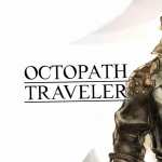 Octopath Traveler free wallpapers