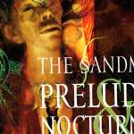 The Sandman Preludes Nocturnes high quality wallpapers