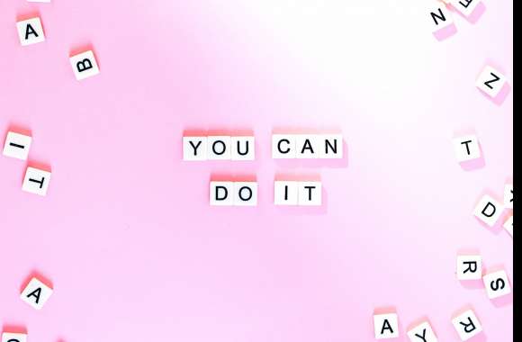 You Can Do It wallpapers hd quality
