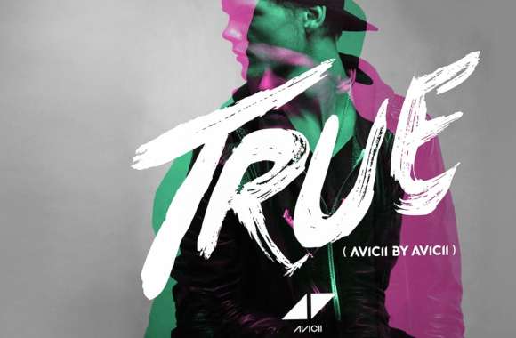 Avicii True - for Music Lovers