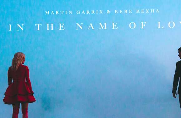 In the Name of Love Martin Garrix & Bebe Rexha