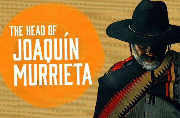 TV Show The Head Of Joaquin Murrieta